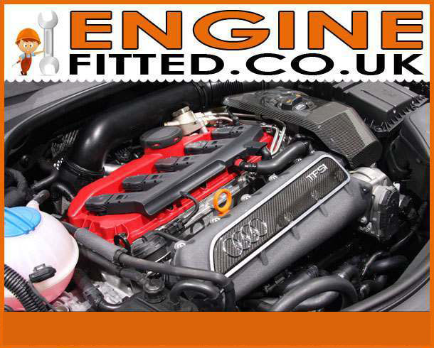 Audi TT RS Engines for Sale, We Supply & Fit Used & Reconditioned ...